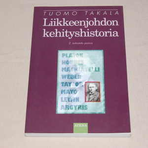 Tuomo Takala Liikkeenjohdon kehityshistoria